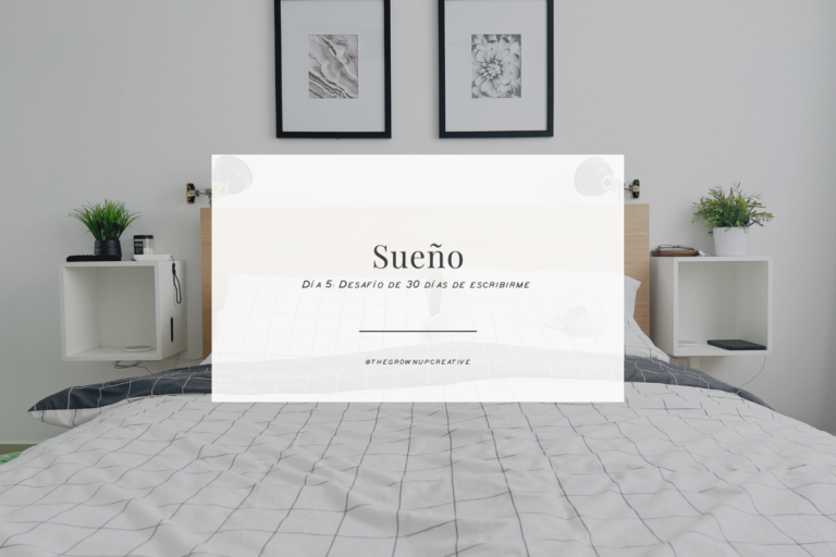 Día 5: Sueño