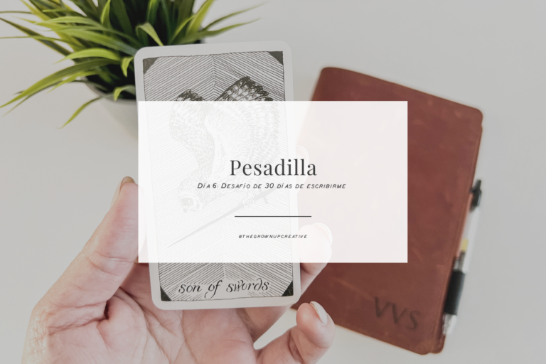 Día 6: Pesadilla