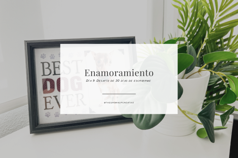 Día 9: Enamoramiento